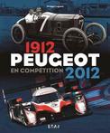 Peugeot en Compétition 1912-2012