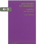 Van Vragen Tot Verslagen 9789062837908 M. Meulenberg, Boeken, Studieboeken en Cursussen, Verzenden, Gelezen, M. Meulenberg