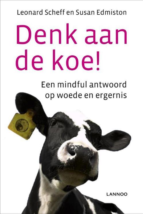 Denk aan de koe! 9789020996005 Susan Edmiston, Boeken, Psychologie, Gelezen, Verzenden