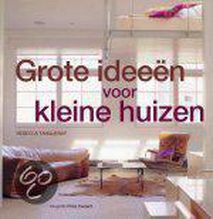 Grote ideeën voor kleine huizen 9789058972088 R. Tanqueray, Boeken, Hobby en Vrije tijd, Zo goed als nieuw, Verzenden