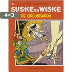 Suske en Wiske 81 – De circusbaron 9789002118081, Boeken, Verzenden, Gelezen, Willy Vandersteen