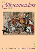 Uit grootmoeders tijd 2 / 2 9789075531121, Verzenden, Gelezen