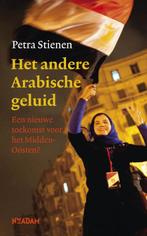 Het andere Arabische geluid 9789046812051, Boeken, Petra Stienen, Zo goed als nieuw, Verzenden