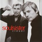 Soulsister - Closer, Verzenden, Gebruikt