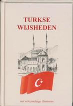 Turkse Wijsheden 9789055137404, Boeken, Verzenden, Zo goed als nieuw