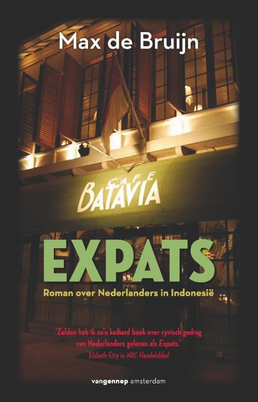 Expats 9789055157426 Max de Bruijn, Boeken, Romans, Gelezen, Verzenden