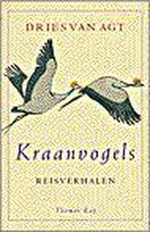 Kraanvogels 9789060058381 D. van Agt, Boeken, Romans, Gelezen, Verzenden