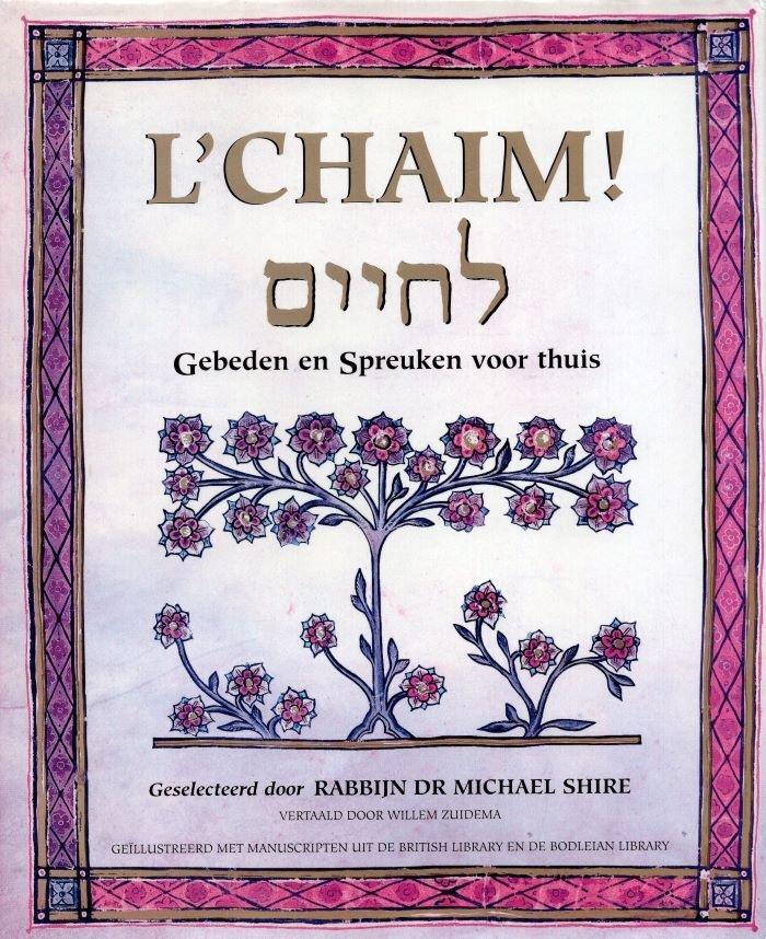 L'Chaim! - Michael Shire - 9789025951726 - Hardcover, Boeken, Godsdienst en Theologie, Verzenden