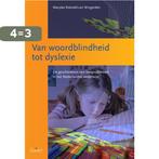Van woordblindheid tot dyslexie. De geschiedenis van, Boeken, Studieboeken en Cursussen, Verzenden, Zo goed als nieuw, Marjoke Rietveld-van Wingerden