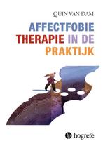 Affectfobietherapie in de praktijk / In de praktijk / 16, Boeken, Verzenden, Gelezen, Quin Van Dam