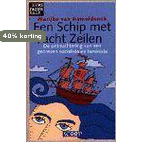 Een schip met acht zeilen / Newspaperback 9789053120378, Boeken, Politiek en Maatschappij, Gelezen, Verzenden