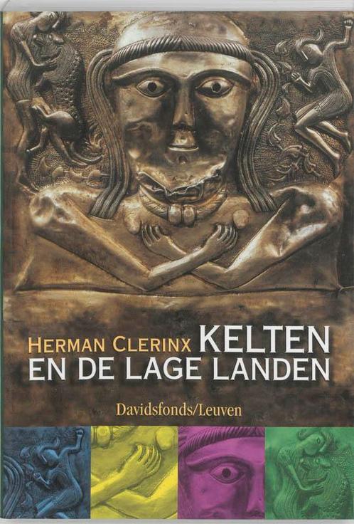 Kelten En De Lage Landen 9789058263247, Boeken, Geschiedenis | Wereld, Gelezen, Verzenden