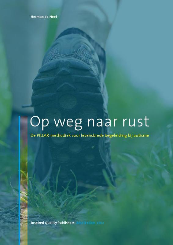 Op weg naar rust 9789081965903 Herman de Neef, Boeken, Psychologie, Gelezen, Verzenden
