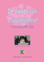 De ziekte van onduidelijkheid 9789075129793 Evelien Bleeker, Verzenden, Zo goed als nieuw, Evelien Bleeker