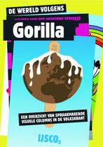 De wereld volgens Gorilla 9789029081603, Verzenden, Zo goed als nieuw