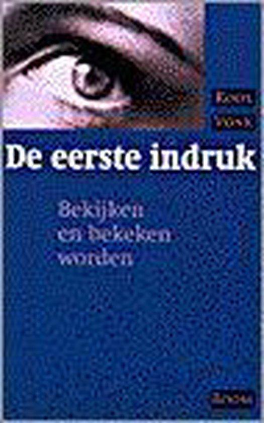De eerste indruk 9789053523803 Roos Vonk, Boeken, Psychologie, Zo goed als nieuw, Verzenden