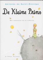 De kleine prins 9789061004820 Antoine de Saint-Exupery, Boeken, Verzenden, Zo goed als nieuw, Antoine de Saint-Exupery