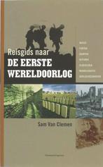 Reisgids naar de Eerste Wereldoorlog 9789002223556, Boeken, Gelezen, Sam van Clemen, Verzenden
