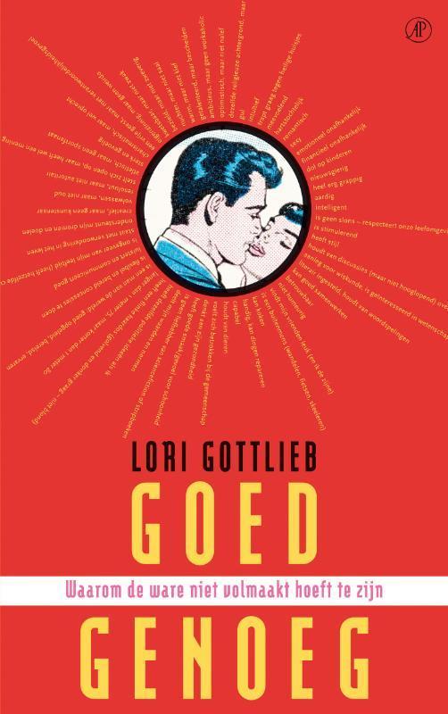 Goed genoeg 9789029573917 Lori Gottlieb, Livres, Psychologie, Envoi