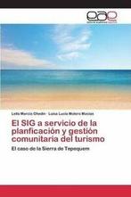 El SIG a servicio de la planficacion y gestion ., Ghedin Leila Marcia, Verzenden