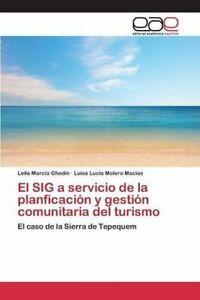 El SIG a servicio de la planficacion y gestion ., Livres, Livres Autre, Envoi