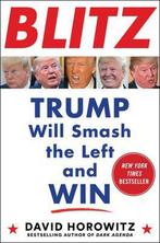 Blitz: Trump Will Smash the Left and Win 9781630061388, Boeken, Zo goed als nieuw, David Horowitz, Verzenden