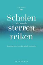 Scholen die naar de sterren reiken 9789464016147 Carl Snoecx, Boeken, Studieboeken en Cursussen, Verzenden, Zo goed als nieuw