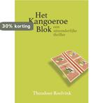 Het Kangoeroe Blok 9789464025255 Theodoor Roelvink, Boeken, Verzenden, Zo goed als nieuw, Theodoor Roelvink