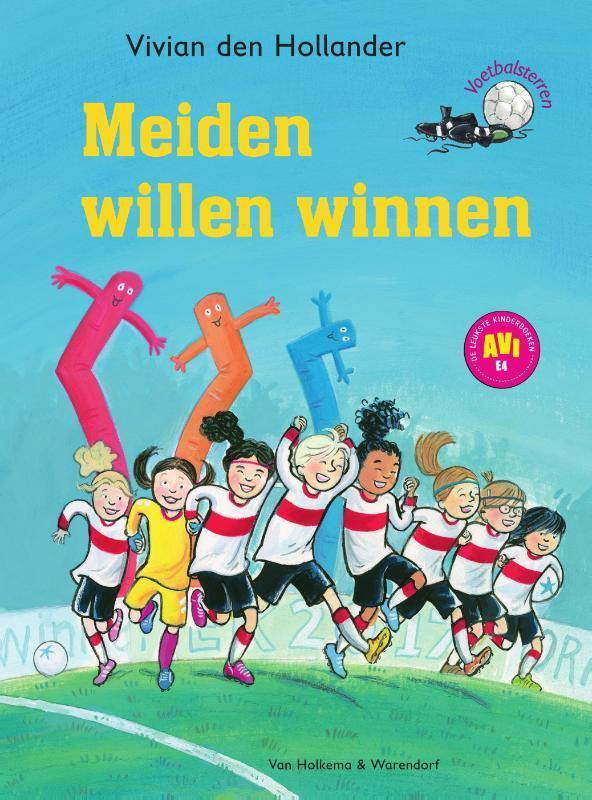 Meiden willen winnen / Voetbalsterren / 2 9789000360116, Boeken, Kinderboeken | Jeugd | onder 10 jaar, Gelezen, Verzenden