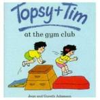 Topsy And Tim At The Gym Club by Jean Adamson (Paperback), Gelezen, Jean Adamson, Gareth Adamson, Verzenden
