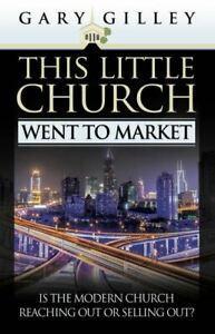 This little church went to market: Is the modern church, Livres, Livres Autre, Envoi