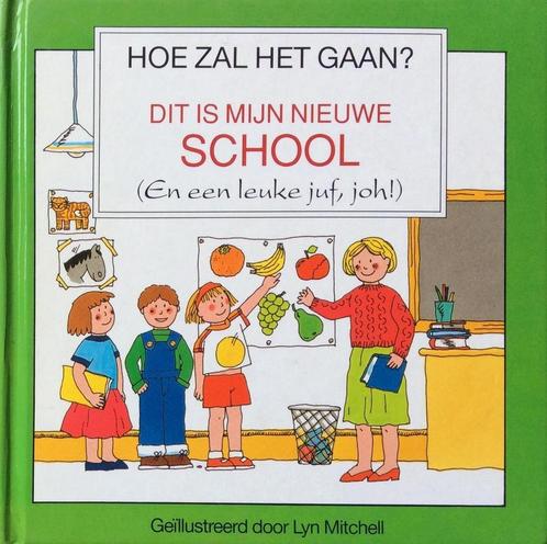 Dit is mijn nieuwe school / Hoe zal het gaan ? 9789020687873, Boeken, Overige Boeken, Gelezen, Verzenden