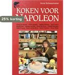 KOKEN VOOR NAPOLEON 9789062914364 Scheepmaker, Boeken, Verzenden, Gelezen, Scheepmaker