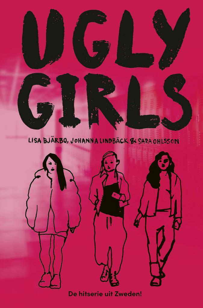 Ugly girls 1 - Ugly girls (9789021685298, Lisa Bjärbo), Antiek en Kunst, Antiek | Boeken en Manuscripten, Verzenden