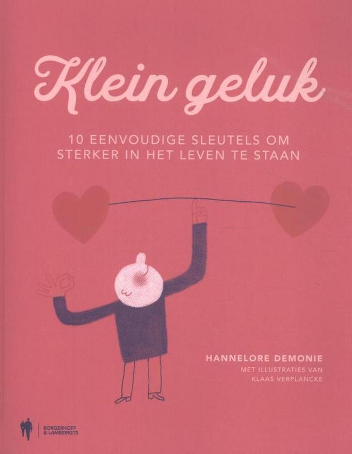 Klein geluk 9789463930185 Hannelore Demonie, Boeken, Gezondheid, Dieet en Voeding, Zo goed als nieuw, Verzenden