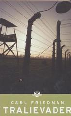Tralievader / Boektoppers 9789034519191 Carl Friedman, Boeken, Verzenden, Gelezen, Carl Friedman