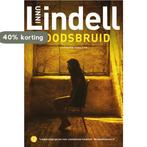 Doodsbruid 9789021400693 Unni Lindell, Boeken, Verzenden, Gelezen, Unni Lindell