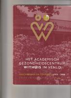 Het academisch gezondheidscentrum Withuis te Venlo, Boeken, Verzenden, Gelezen, M.J.J. Bergevoet