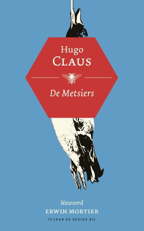 De metsiers 9789023492429 Hugo Claus, Livres, Romans, Envoi