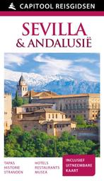 Sevilla & Andalusië / Capitool reisgidsen 9789000342198, Boeken, Reisgidsen, Verzenden, Zo goed als nieuw, Capitool