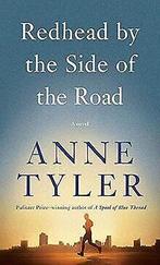 Redhead by the Side of the Road: A Novel  Tyler,...  Book, Zo goed als nieuw, Verzenden, Anne Tyler