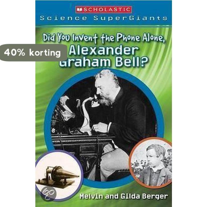 Did You Invent the Phone Alone, Alexander Graham Bell?, Boeken, Taal | Engels, Zo goed als nieuw, Verzenden