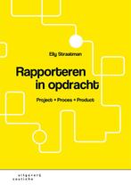 Rapporteren in opdracht 9789046907504 Elly Straatman, Verzenden, Zo goed als nieuw, Elly Straatman