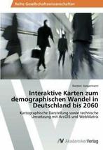 Interaktive Karten zum demographischen Wandel i. Karsten., Verzenden, Jungermann Karsten