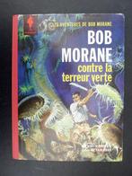 Bob Morane T5 - Bob Morane contre la terreur verte +