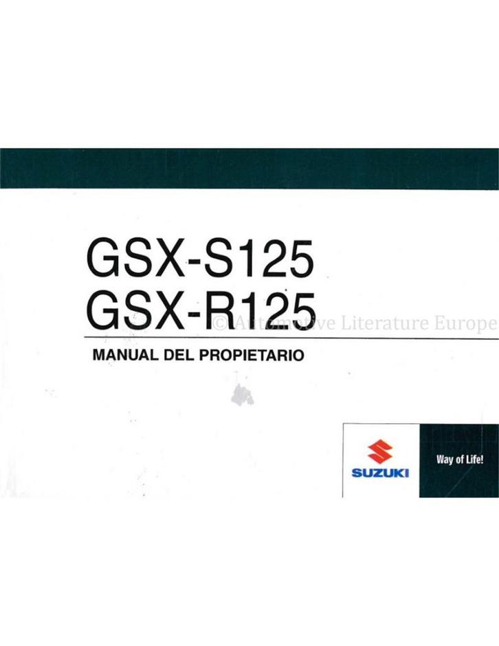 2017 SUZUKI GSX-S125 | GSX-R125 BETRIEBSANLEITUNG SPAANS, Autos : Divers, Modes d'emploi & Notices d'utilisation