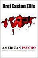 American psycho 9789024538348 B.E. Ellis, Boeken, Verzenden, Gelezen, B.E. Ellis