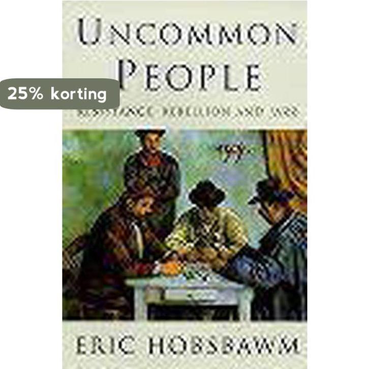 Uncommon People 9780297819165 Eric Hobsbawm, Boeken, Taal | Engels, Gelezen, Verzenden