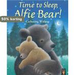Time to Sleep, Alfie Bear! 9781848697560 Catherine Walters, Boeken, Verzenden, Gelezen, Catherine Walters