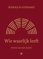 Wie waarlijk leeft (9789403101514, Ronald Giphart), Verzenden, Nieuw